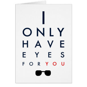 Ich habe nur Augen für Sie