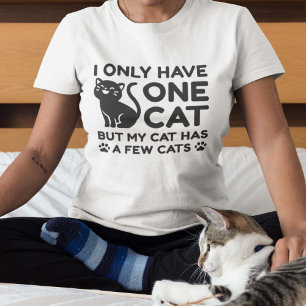 Ich habe nur einen Chat-T - Shirt
