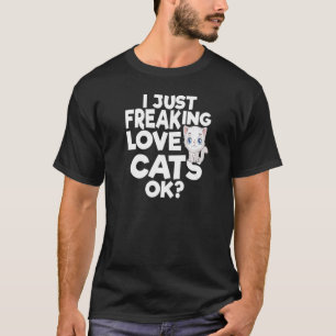 ICH HABE NUR LIEBE KATZEN IN ORDNUNG T-Shirt