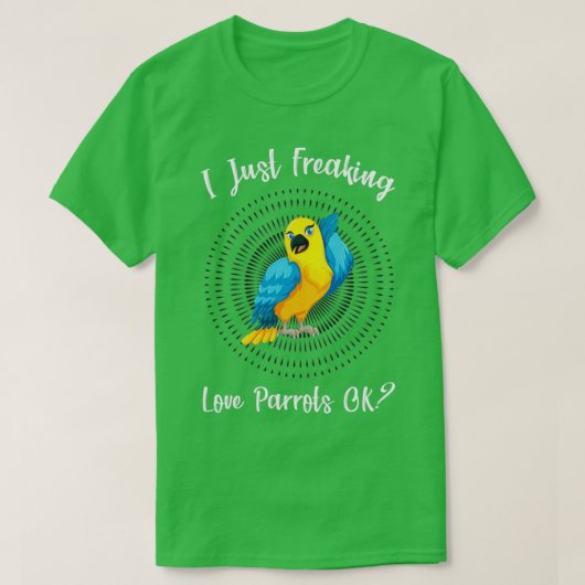 Ich habe nur Liebe Papagei OK Funny Parrot Lover T-Shirt (Design vorne)