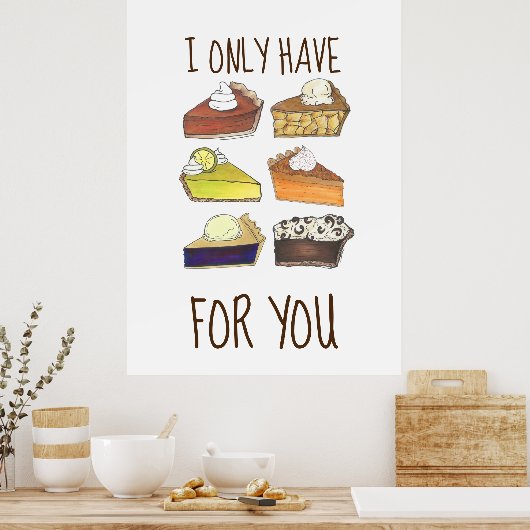 Ich habe nur Pies (Augen) für Sie Funny Baker Fein Poster (Küche)