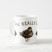 Ich habe nur wirklich Liebe Enten Trinkbehälter - Kaffeetasse (Vorderseite Links)