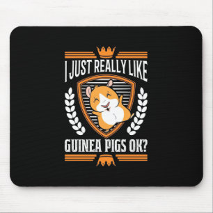 Ich habe nur wirklich Liebe Guinea Pig Mousepad