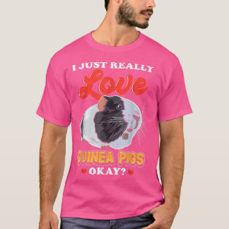 Ich habe nur wirklich Liebe Guinea Schweine T-Shirt