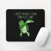 Ich habe nur wirklich Liebe Schildkröten ok Mousepad (Mit Mouse)