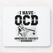 Ich habe OCD | Cricket Player Geschenkidee Mousepad (Vorne)