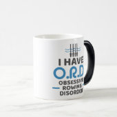 Ich habe ORD besessene Rudersport-Störung - Verwandlungstasse (VorderseiteRechts)