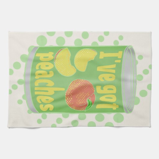 Ich habe Pfirsiche got Geschirrtuch (Horizontal)