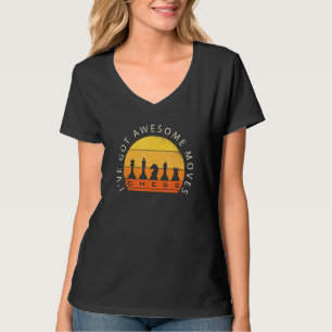 Ich habe Phantastische Bewegungen Schachspiel Scha T-Shirt