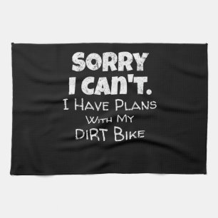 Ich habe Pläne mit meinem Dirt-Bike-Geschenk Geschirrtuch