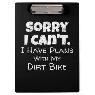 Ich habe Pläne mit meinem Dirt-Bike-Geschenk Klemmbrett