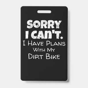 Ich habe Pläne mit meinem Dirtbike-Geschenk Ausweis