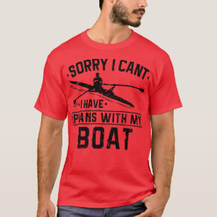 Ich habe Pläne mit meiner Crew Coxswain im Boot T-Shirt