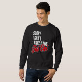 Ich habe Pläne Tai Chi Sprüche Statement Outfit Sweatshirt (Vorne ganz)