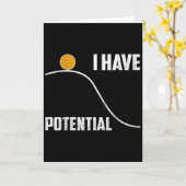 Ich habe Potenzial Lustiger Physiklehrer Wissensch Karte (Gelbe Blume)