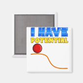 Ich habe Potenzial Magnet (Vorderseite/Rückseite)