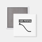 Ich habe Potenzial Magnet (Vorderseite/Rückseite)