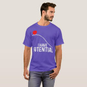Ich habe potenzielles Funny Science Physics Potenz T-Shirt (Vorne ganz)