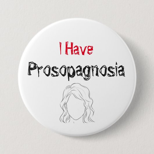 Ich habe Prosopagnosie Button (Vorderseite)