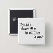 Ich habe recht! button (Vorne & Hinten)