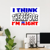 Ich habe recht! poster (Heimbüro)