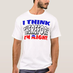 Ich habe Recht! T-Shirt