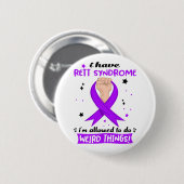Ich habe Rett-Syndrom, das mir erlaubt ist, seltsa Button (Vorne & Hinten)