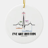 Ich habe Rhythm Got (EKG/EKG Heartbeat) Keramikornament (Vorne)
