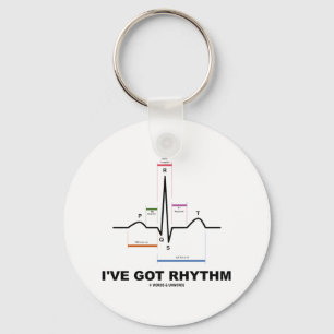 Ich habe Rhythm Got (EKG - EKG Herzschlag) Schlüsselanhänger