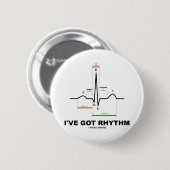 Ich habe Rhythmus (ECG - EKG Herz-Schlag) Button (Vorne & Hinten)