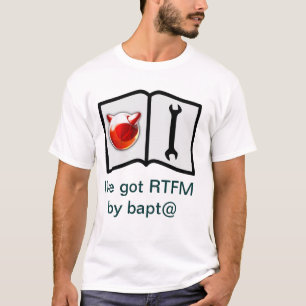 Ich habe RTFM durch bapt@ T-Shirt