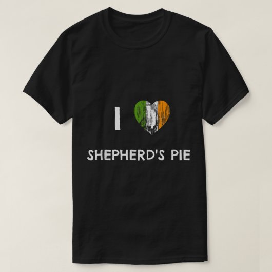 ICH HABE SCHEPHERDS PIE ST PATRICK'S DAY T-Shirt (Design vorne)