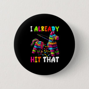 Ich habe schon lustige mexikanische Cinco De Mayo Button