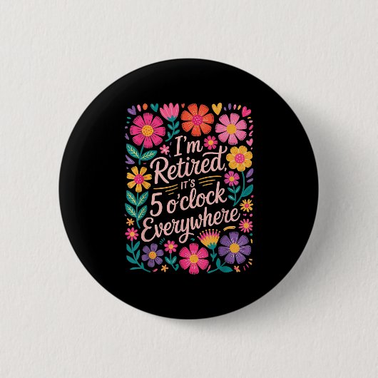 Ich habe seine 5 Ouhr überall geerbt, Boho Floral  Button (Vorderseite)