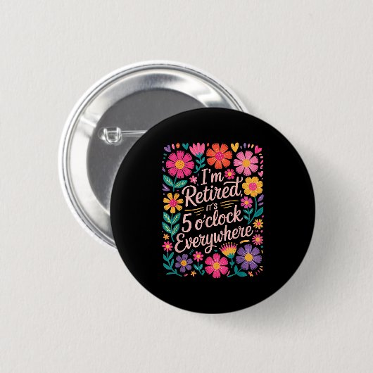 Ich habe seine 5 Ouhr überall geerbt, Boho Floral Button (Vorne & Hinten)