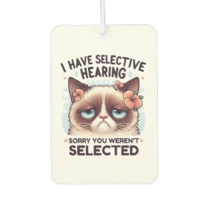 Ich habe selektives Gehör, lustiges Geschenk für K Autolufterfrischer