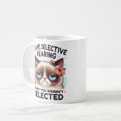 Ich habe selektives Gehör, lustiges Katzenliebhabe Kaffeetasse (Vorderseite Links)