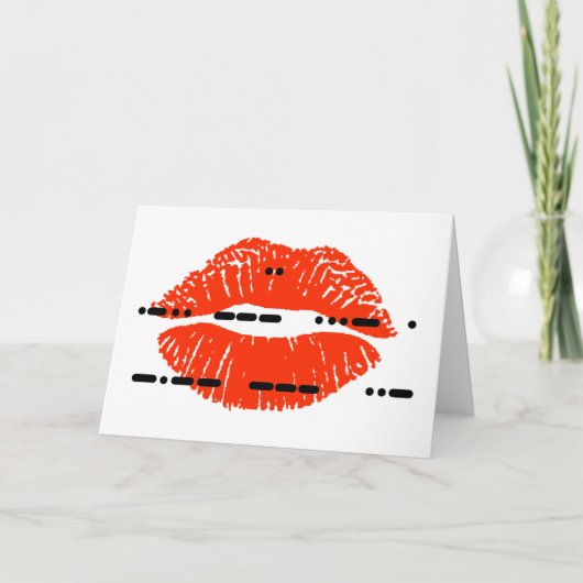 Ich habe Sie in Morse Code mit Lipstick-Druckkarte Karte (Vorderseite)