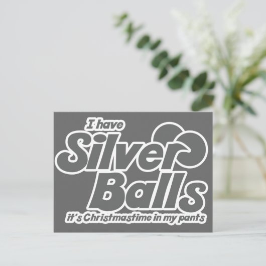 Ich habe Silberbälle. Weihnachten ist in meinen Ho (Stehend Vorderseite)