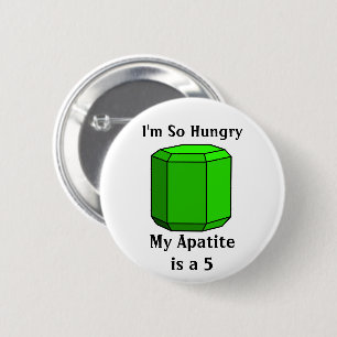 Ich habe so einen Hunger, mein Appetit ist eine 5 Button
