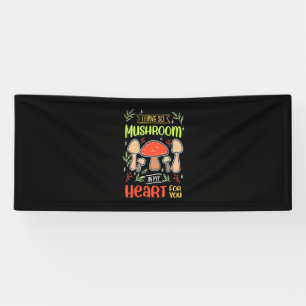 Ich habe so Pilz im Herzen Banner