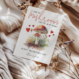 Ich habe so Pilz in meinem Herzen für Sie Valentin Feiertagskarte