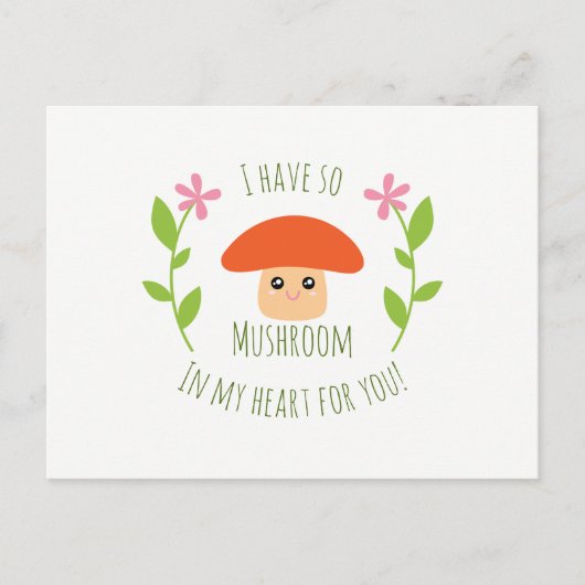 Ich habe so viel Pilz im Herzen für dich, Spaß zu Postkarte (Vorderseite)