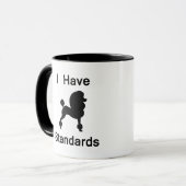 Ich habe Standards (Pudel) Tasse (Vorderseite Links)