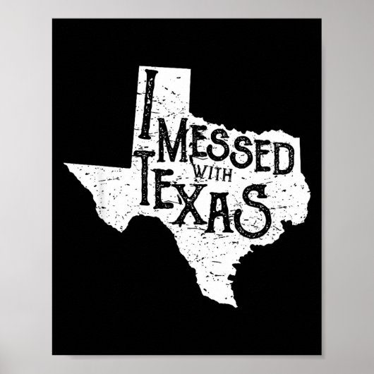 Ich habe Texas durcheinander gebracht, bring diese Poster (Vorne)