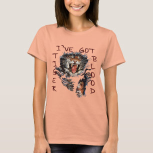 Ich habe Tiger-Blut T-Shirt