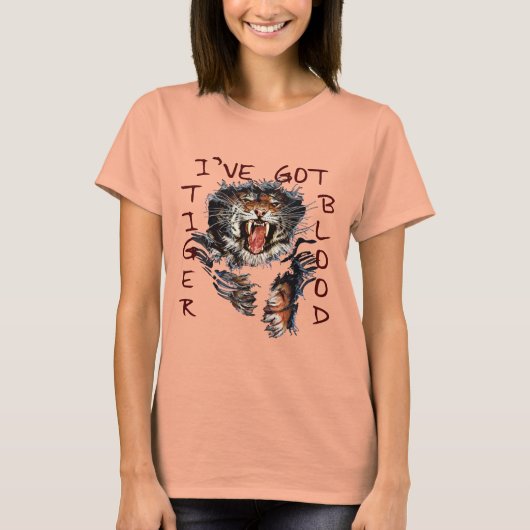 Ich habe Tigerblut Got T-Shirt (Vorderseite)