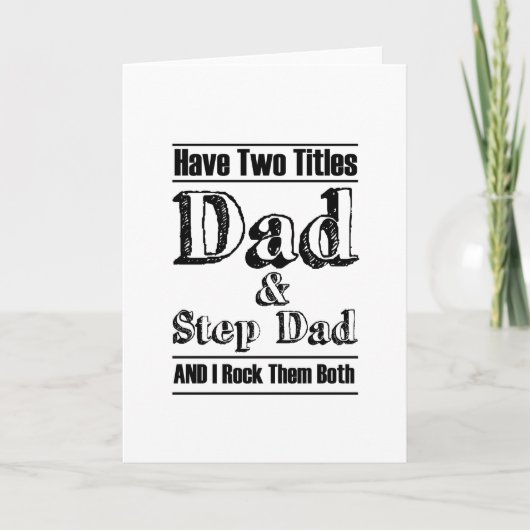 Ich habe Tochter Fathers Day Geschenk Stepdad Opa Karte (Vorderseite)