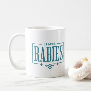 Ich habe Tollwut aufgelöst Meme Funny Sarcastic Sp Kaffeetasse