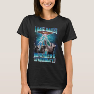 Ich habe Tollwut Unzurechnungsfähig und Ungeimpft T-Shirt